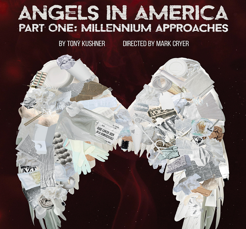 Watching &#8220;Angels In America: Millennium Approaches&#8221;